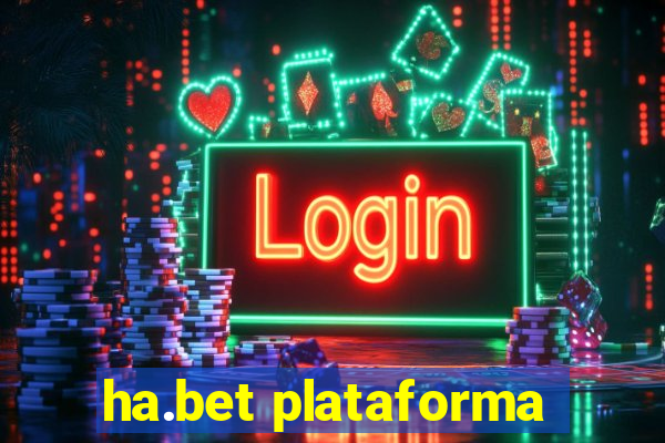 ha.bet plataforma